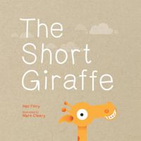 Short Giraffe 0807573469 Book Cover