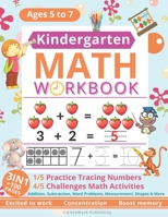Kindergarten Math Workbook: Homeschool Kindergarten | Learning Numbers and Math for Kids Ages 5-7 | Kindergarten Workbook, 1st Grade ... B08M8RJCHQ Book Cover