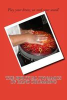 The Spiritual Dynamics of Hand Drumming 1484945077 Book Cover