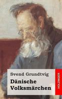 Danische Volksmarchen 1484996399 Book Cover