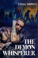 The Demon Whisperer B0CDK3DLBM Book Cover