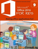 Mirosoft Office 2016 for Kids 0985723181 Book Cover