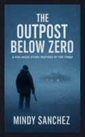 The Outpost Below Zero B0G3V24JQ3 Book Cover