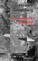 The World Now: The Spiral 1500915505 Book Cover