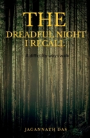 The dreadful night I recall 1646504879 Book Cover