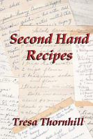 Second Hand Recipes 1453846212 Book Cover