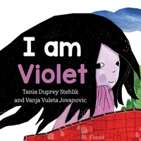 I Am Violet 1772601314 Book Cover
