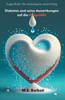 Sugar Rush: Der verborgene innere Krieg B0CPV5SNLX Book Cover