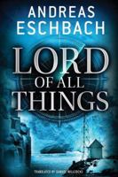 Lord of All Things 1477849815 Book Cover