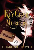 The Key Club Murders 1548562599 Book Cover