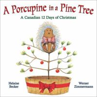 A Porcupine in a Pine Tree 1443146250 Book Cover