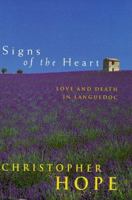 Signs of the Heart: Love and Death in Languedoc 033372464X Book Cover