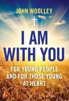 I AM WITH YOU 1842980548 Book Cover