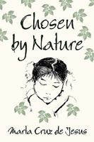 Chosen: By Nature 145203480X Book Cover