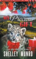 My Precious Gift 1991158777 Book Cover