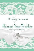 Weddings Know-How 1492170569 Book Cover