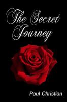 The Secret Journey 1612353533 Book Cover