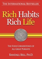 Rich Habits Rich Life: The Power of "Me We Do Be" Habits, Rituals and Routines 1933969237 Book Cover