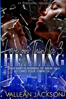 Love On Thin Ice 3-Healing B0BNH11YG9 Book Cover