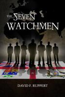 The Seven Watchmen 1439250197 Book Cover
