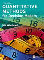 Quantitative Methods for Decision Makers (4th Edition) 0273712071 Book Cover