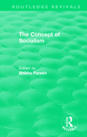 Routledge Revivals: The Concept of Socialism (1975) 1138569720 Book Cover