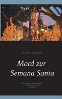 Mord zur Semana Santa: Kommissarin Juana ermittelt in Andalusien - 4. Fall 3741237868 Book Cover