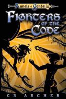 Fighters of the Code: Book Two of the Anders' Quest Series 0994773714 Book Cover