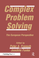 Complex Problem Solving: The European Perspective 0805817832 Book Cover