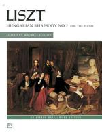 Hungarian Rhapsody, No. 2 (Alfred Masterwork Edition) 1500537640 Book Cover