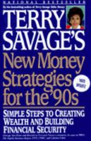 Terry Savage's New Money Strategies for the '90s: Simple Steps to Creating Wealth and Building Financial Security 0887306020 Book Cover