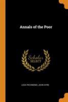 Annals Of The Poor. New Illustr. Ed., Ed. By J.s. Stallybrass 9367244479 Book Cover