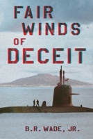 Fair Winds of Deceit 1737546132 Book Cover