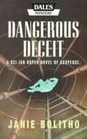 Dangerous Deceit 1853897310 Book Cover