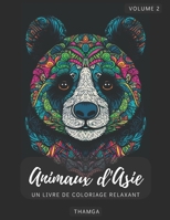 Animaux d'Asie : volume 2 B0C1JDDDN9 Book Cover