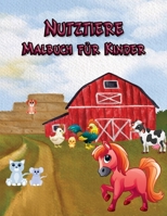 Nutztiere Malbuch f�r Kinder: 50 Illustrationen f�r Kinder - Malbuch f�r Kinder mit Landleben und - Alter 3-12 1008914215 Book Cover
