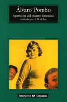 Aparición del eterno femenino contada por S.M. el Rey 8433968165 Book Cover