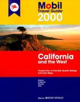 Mobil Travel Guide 2000 California and the West: Arizona, California, Nevada, Utah (MOBIL TRAVEL GUIDE NORTHERN CALIFORNIA 0785341579 Book Cover