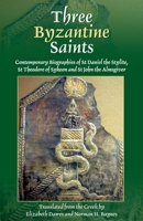 Three Byzantine Saints 0913836443 Book Cover