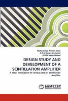 Design Study and Development of a Scintillation Amplifier 3844313052 Book Cover