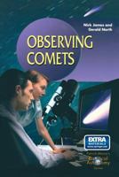 Observing Comets (Patrick Moore's Practical Astronomy) B00BDJPOJE Book Cover