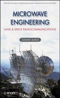 Microwave Engineering: Land & Space Radiocommunications 0470089962 Book Cover