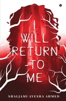 I Will Return - To Me B0BVLR4ZQ2 Book Cover