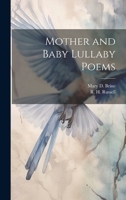 Mother and Baby Lullaby Poems 1022685201 Book Cover