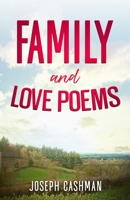 Family and Love Poems 1915502519 Book Cover