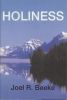 Holiness: God's Call to Sanctification 0851516718 Book Cover