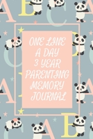One Line a Day Three Year Parenting Memory Journal: Microjournal for Parents to Preserve Important Memories Dated entries from January 1 2020 to ... Books for Moms Dads and other Caregivers) 1674696671 Book Cover