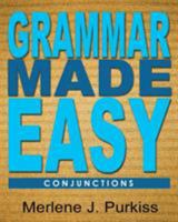 Grammar Made Easy: Conjunctions 1634528735 Book Cover