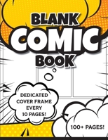 Blank Comic Book (Yellow): 8.5"x11" 100+ Pages of Blank Panels to Create Your Own Comic! Different Frames on Every Spread; Space for Covers Every 10 Pages 1834120713 Book Cover