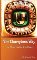 The Champions Way 149488240X Book Cover